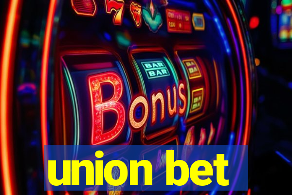 union bet